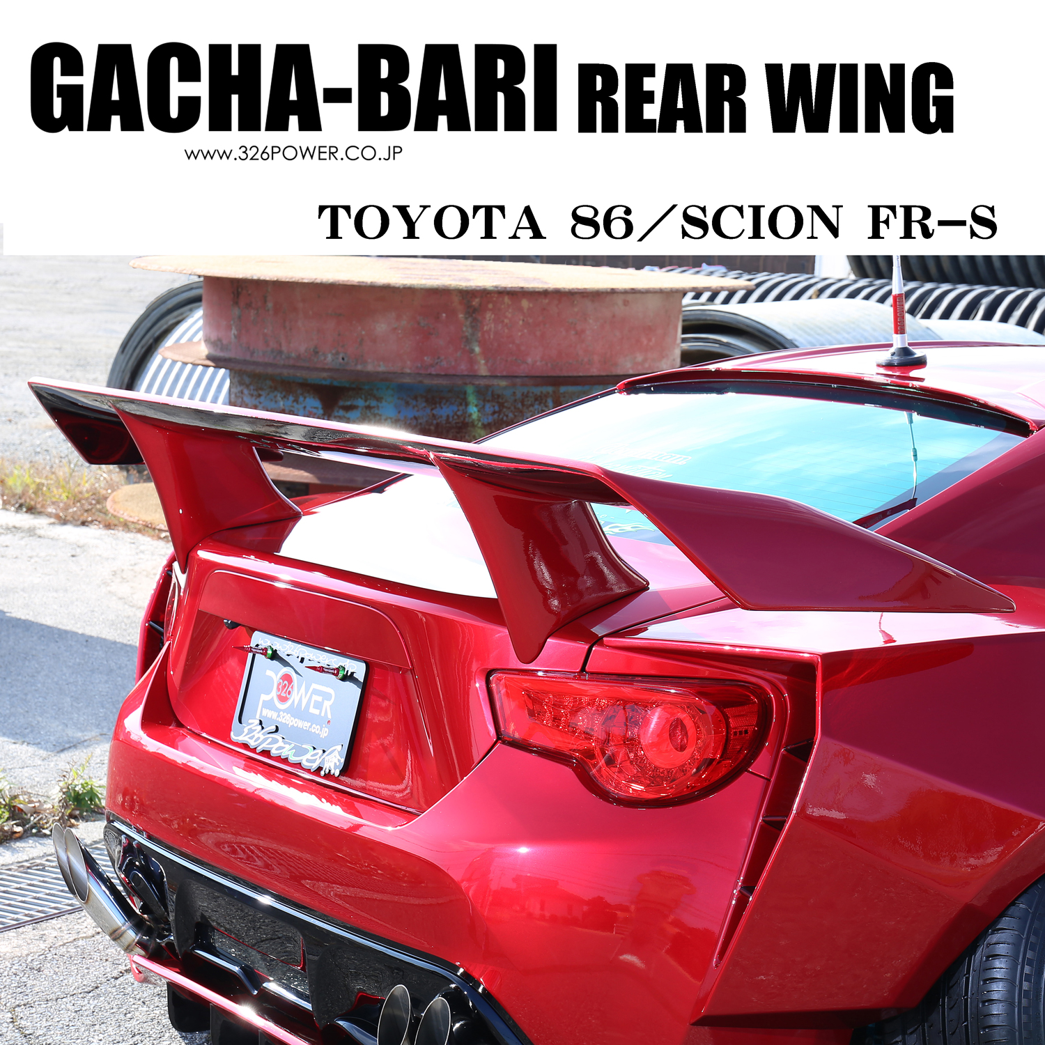 326 Power - Gachabari Rear Wing - 86/BRZ